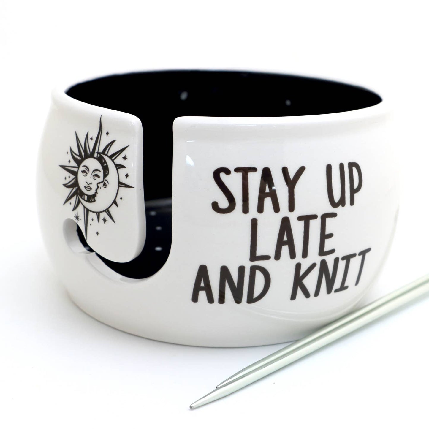 Stay Up Late and Knit Yarn Bowl