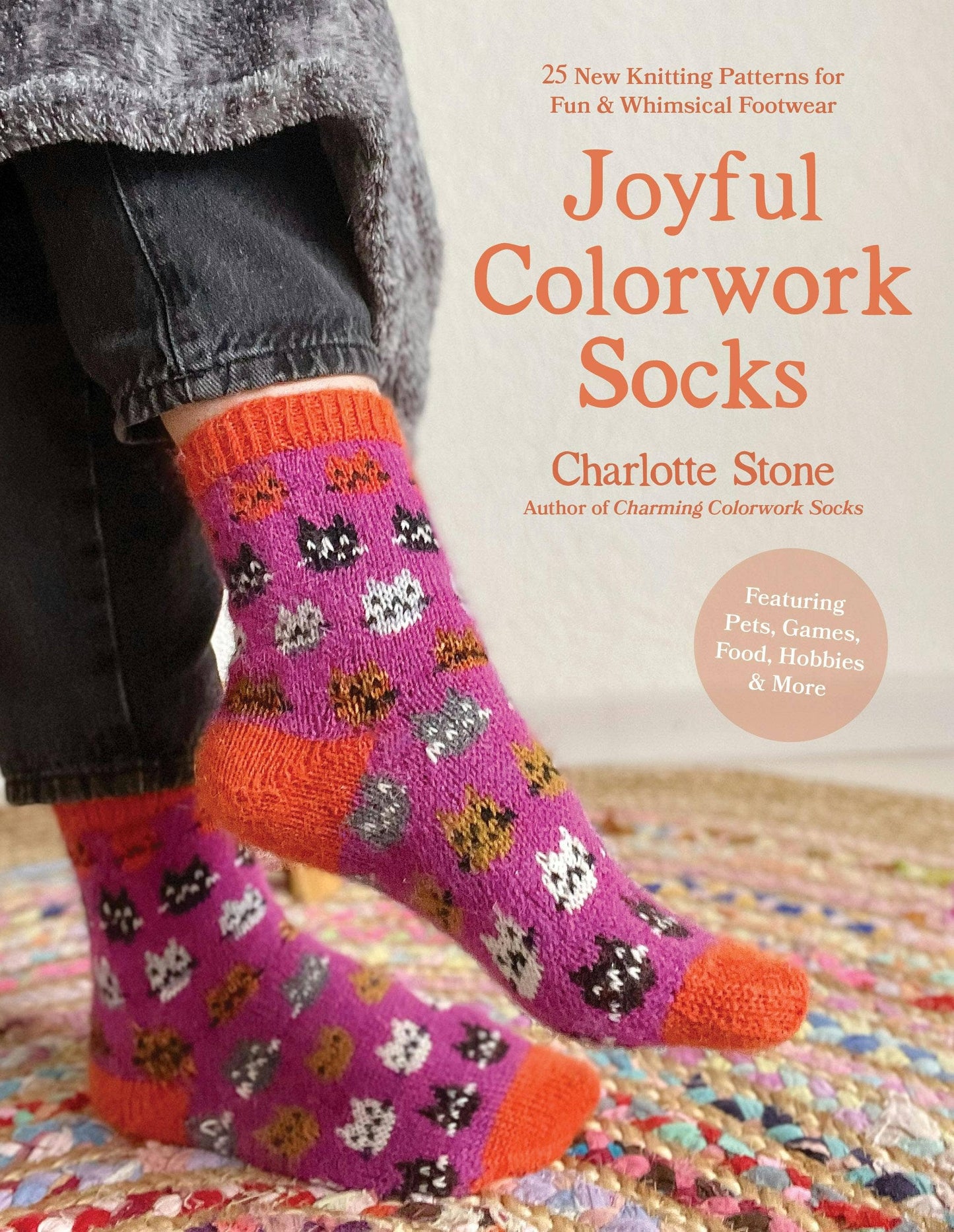 Joyful Colorwork Socks: 25 Whimsical Knitting Patterns