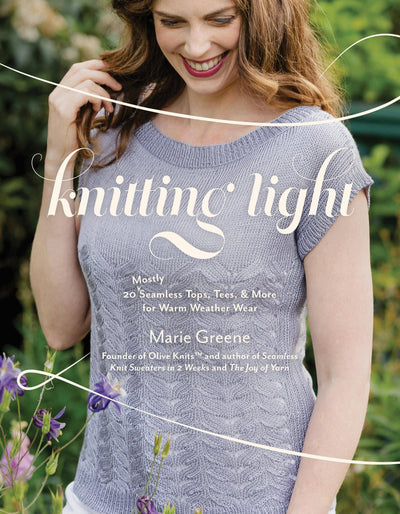 Knitting Light: Seamless Tops & Tees For Warm Weather