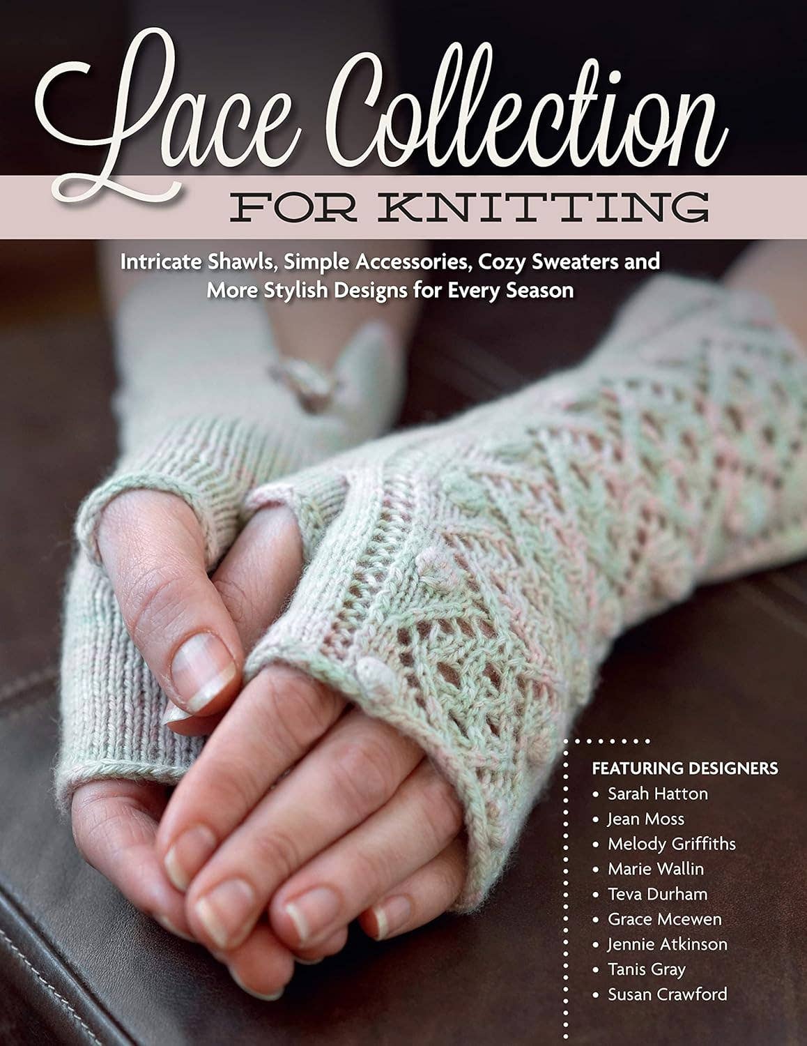 Lace Collection for Knitting -  Intricate Designs to Create