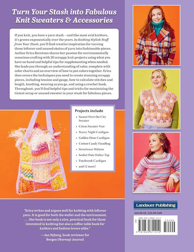 Knitting Stylish Stuff from Your Stash - 20 Scrappy Designs