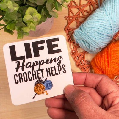 Life Happens Crochet Helps Sticker