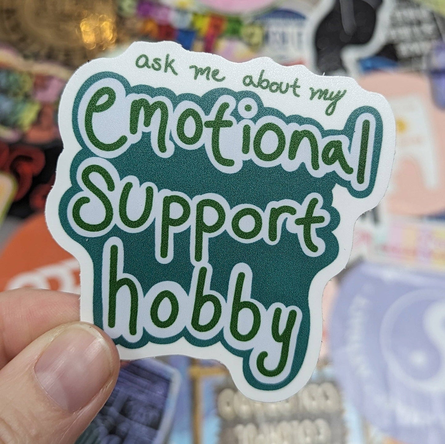 Emotional Support Hobby Sticker - Green