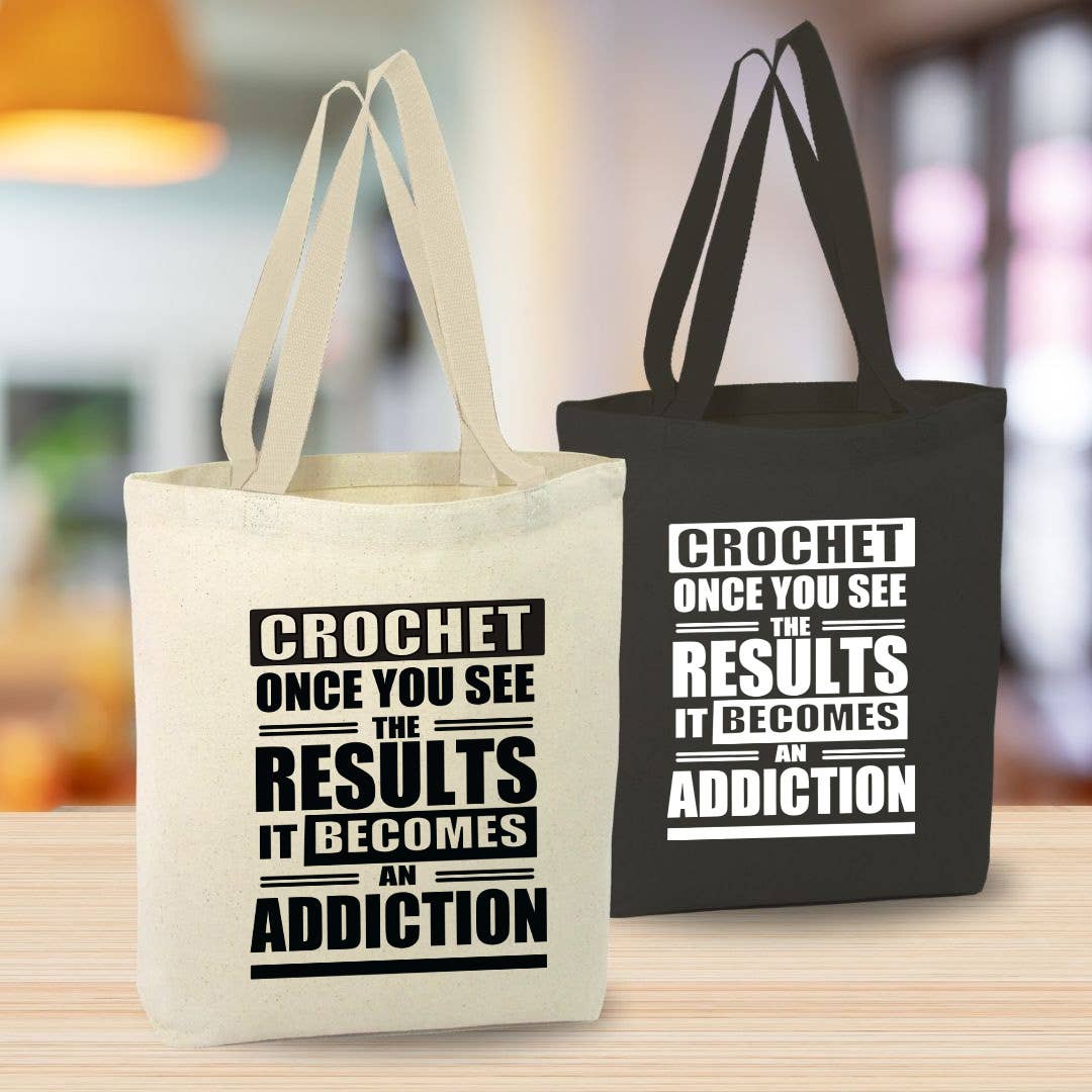 Crochet Addiction Canvas Tote Bag, Custom