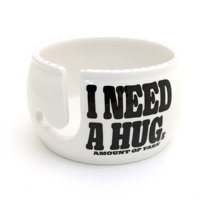 I Need a Huge Amount of Yarn - Yarn Bowl