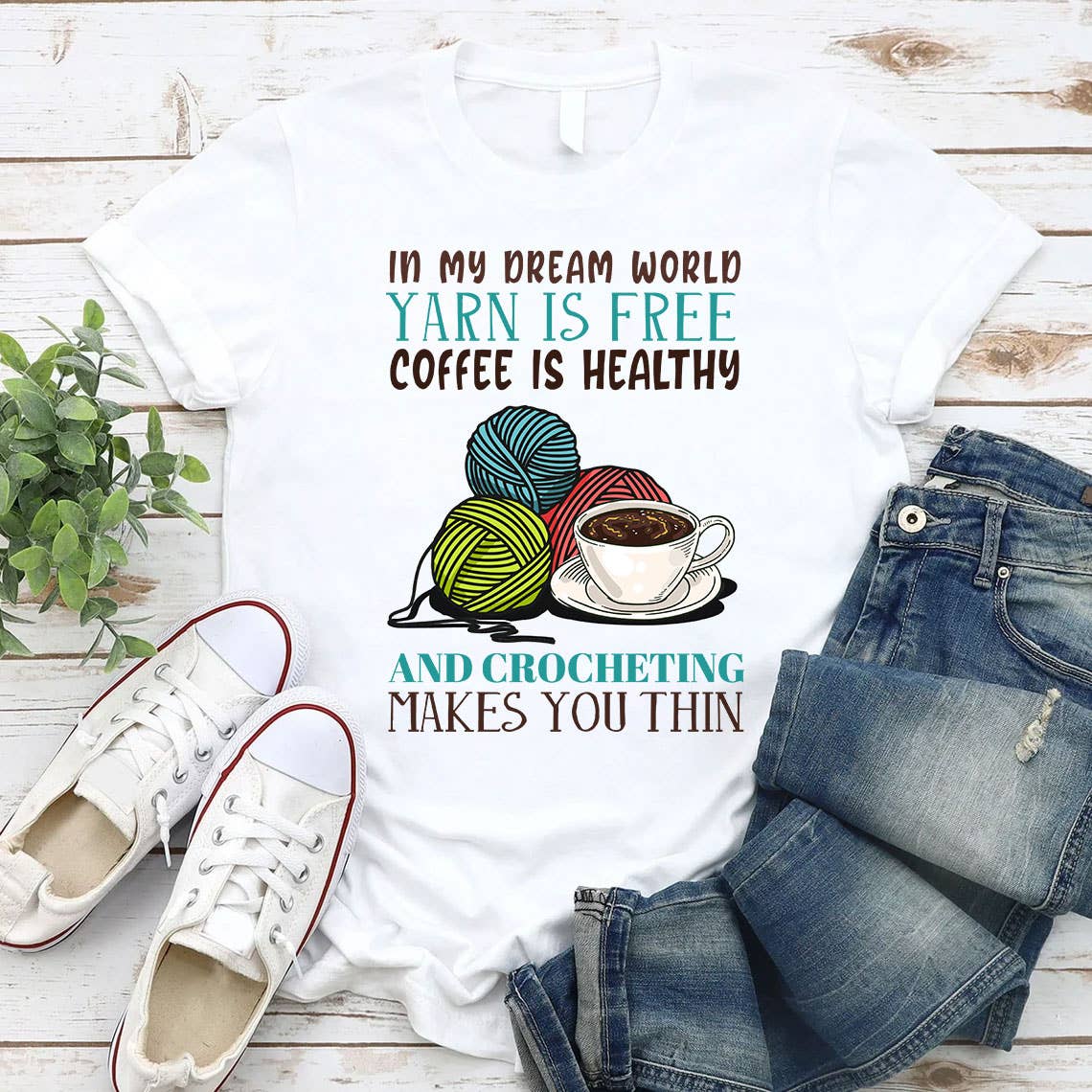 Crocheting Makes You Thin T Shirt