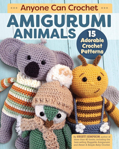 Anyone Can Crochet Amigurumi Animals - Crochet Patterns