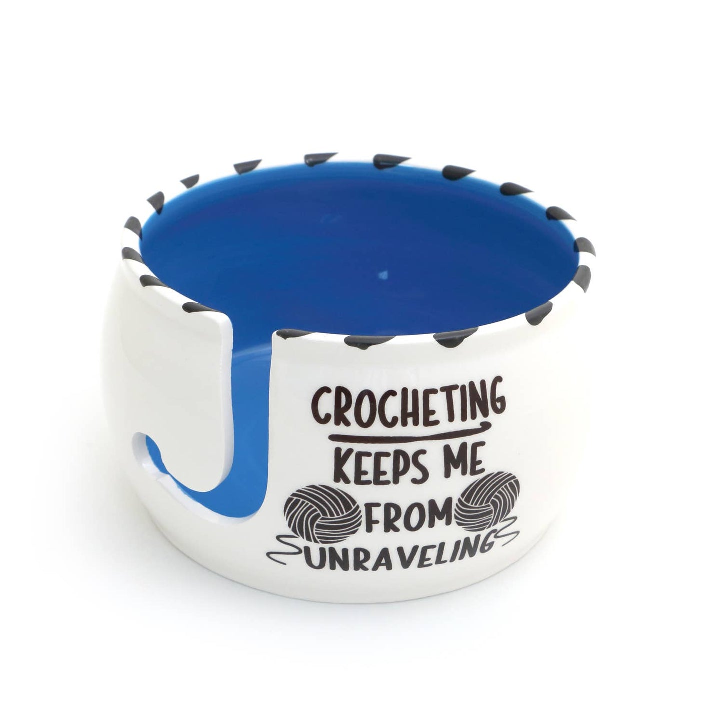 Crochet Keeps Me From Unraveling Yarn Bowl