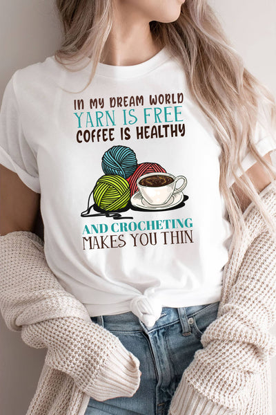 Crocheting Makes You Thin T Shirt