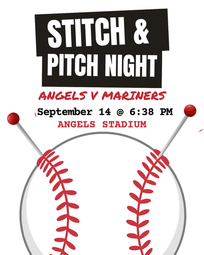 Stitch & Pitch Night @ Angels Stadium
