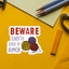 Beware: Knotty Sense of Humor Sticker