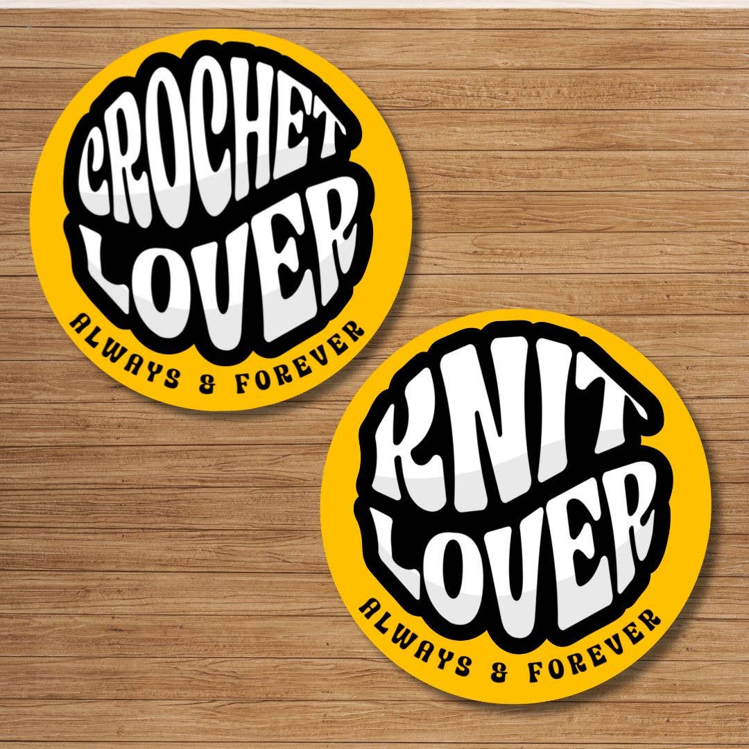 Crochet and Knit Lover Stickers