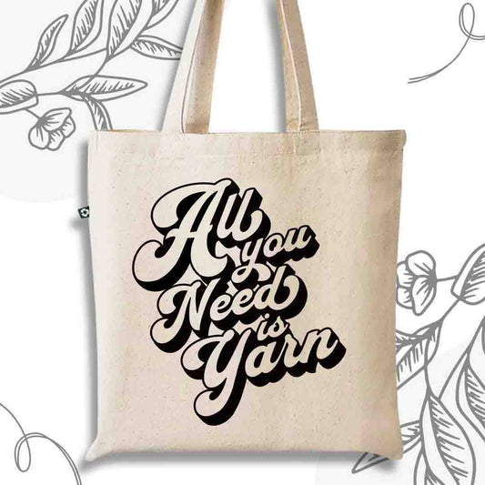 All You Need Is Yarn Recycled Canvas Tote Bag, Custom