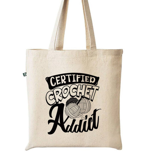 Certified Crochet &  Knit Addict Recycled Canvas Tote Bag