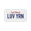 Luv Yrn License Plate Sticker